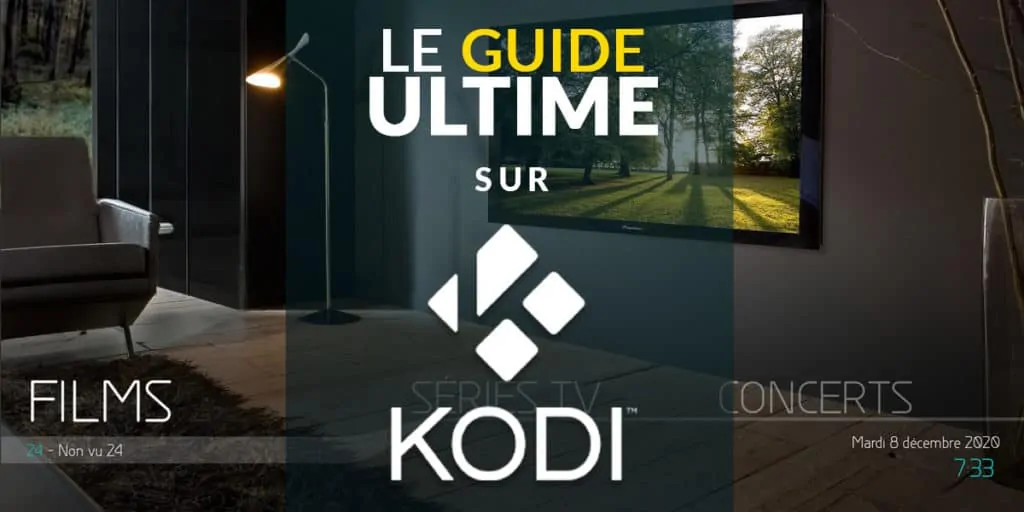 Le guide ultime pour installer et configurer Kodi. Un tutoriel pour apprendre à exploiter tout le potentiel de ce gestionnaire multimédia
