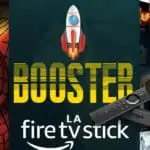 L'article complet pour booster la Firestick / Fire TV et débloquer tout son potentiel