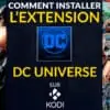 Comment installer l'extension DC Universe sur Kodi et regarder vos films de super-héros préférés ?