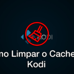 Aprenda a limpar o cache do Kodi