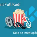 Como Instalar Brasil Full Kodi Addon para assistir canais de TV Brasileira Filmes Séries dublados