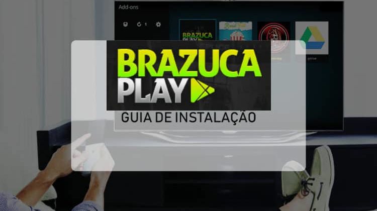 brazuca play addon 2022 download