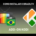 Como Instalar BrazilTV Kodi Addon - Assistir TV Brasileira grátis online