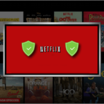 Melhores VPNs para o Netflix - Desbloquear o Netflix US, UK, ES, IT