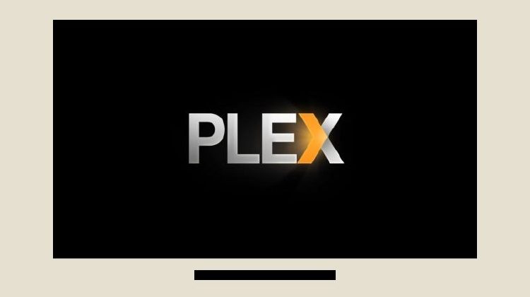 Plex: o que é como instalar e usar este aplicativo de streaming