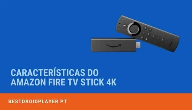 Devo comprar o Amazon Fire Tv Stick 4k