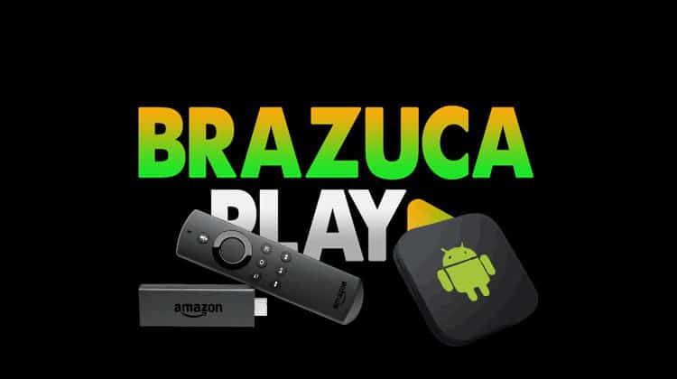 Guia para Instalar o Brazuca Play APK na Fire TV Stick e Android