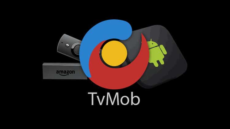 Como Instalar TVMob APK no Fire TV Stick e Android TV Box para assistir TV ao Vivo