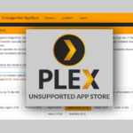Install Plex Unsupported AppStore