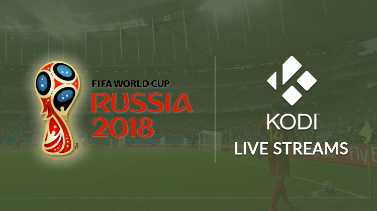 watch worldcup 2018 on Kodi