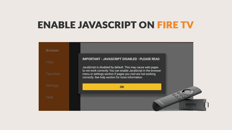 Enable Javascript Firestick / Fire TV