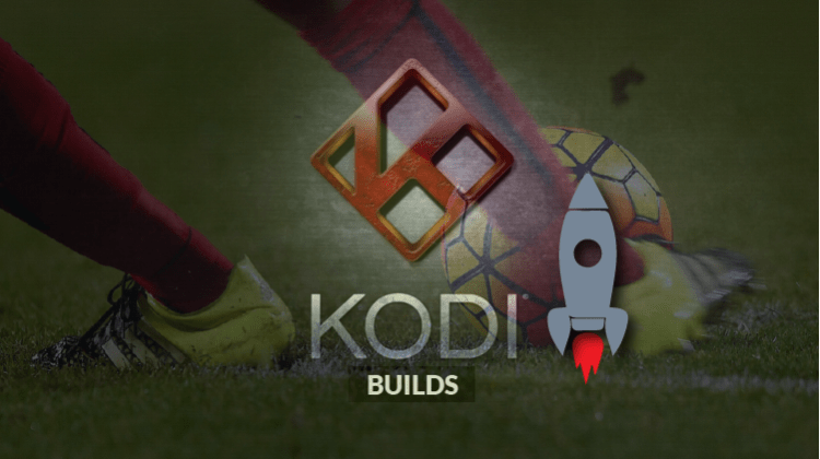 Best working Kodi builds for live sports. Increase streaming power