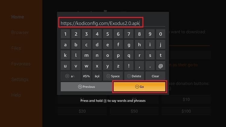 Enter the Exodus Live TV APK URL to install on your Fire TV Stick