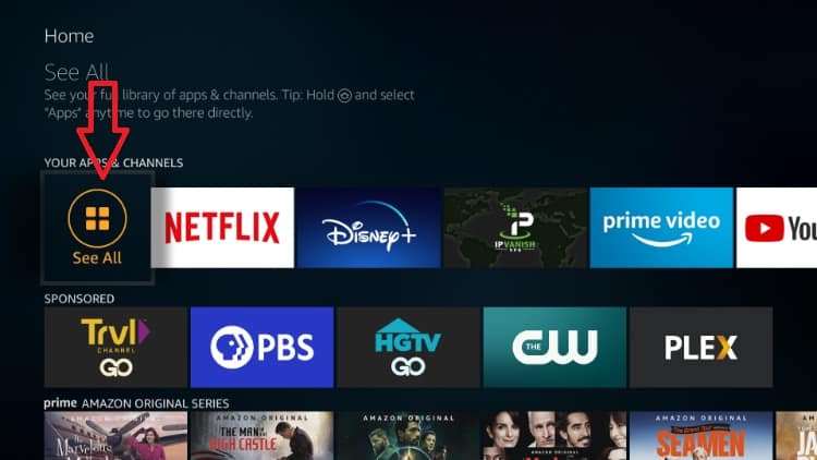 After the RedBox TV install process finishes Hit See all Button on the apps screen on Firestick or Fire TV