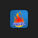 How to Install FireDL APK and use on your Firestick or Android Device