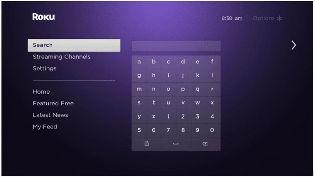 Open Roku and go to search