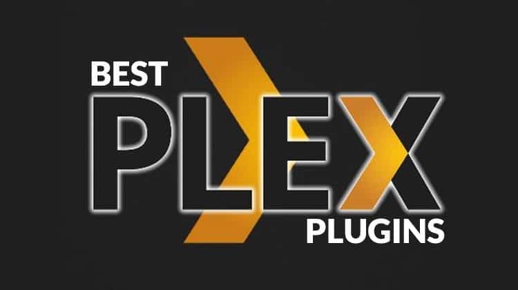 10 Best Plex Plugins for 2021 (official and community plugins)