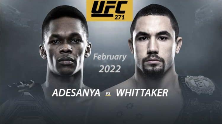 Watch UFC 271 Adesanya vs Whittaker free on Firestick