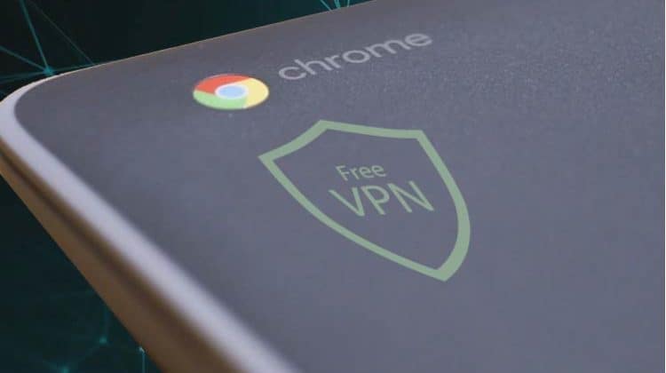 Best Free VPNs for Chromebook & How to Set Up Guide