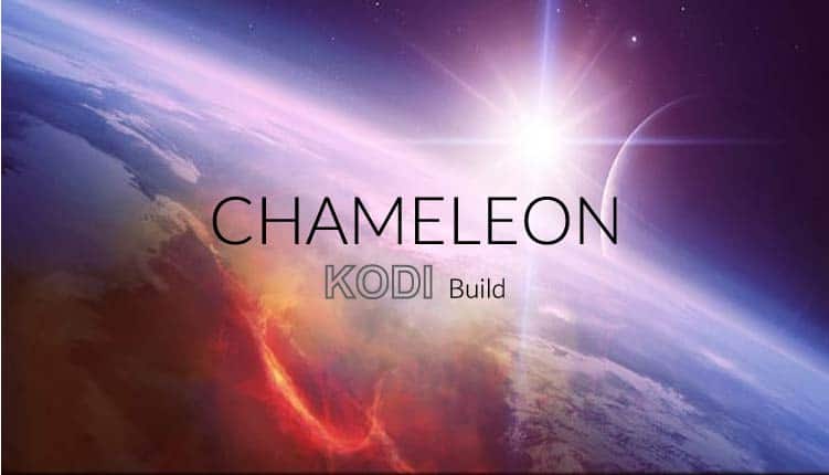 How to Install Chameleon Kodi Build: 5 Minutes Step-by-step guide