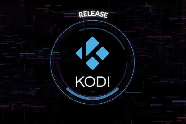 Kodi 20 Nexus: Exhaustive analysis of What's New