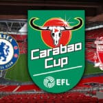Carabao Cup Final 2024: How to Watch Chelsea vs Liverpool Free Online